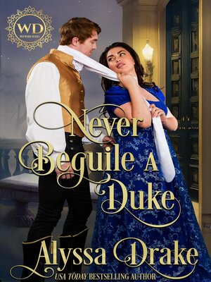 cover image of Never Beguile a Duke
